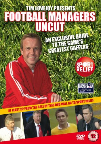 Childrens Toyshop  DVD : Tim Lovejoy's Football Managers Uncut - A Guide to the Game's Greatest Gaffers [2008]
