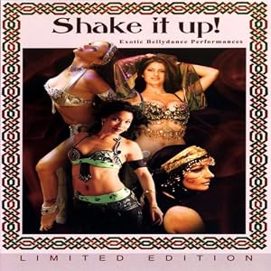 Shake It Up!: Exotic Bellydance Performances