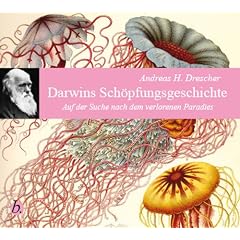 Darwins Sch�pfungsgeschichte