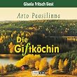 Die Giftk�chin