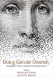 Doing Gender Diversity: Readings in Theory and Real-World Experience