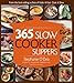 Image of 365 Slow Cooker Suppers