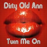 Turn Me on