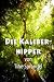 Die Kaliberkipper