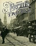 Francis Frith's travels : a photographic journey through Victorian Britain