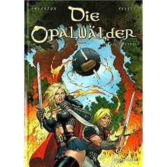Die Opalw�lder 3. Die gr�ne Narbe