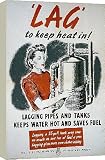 Box Canvas Print of Fuel Saving - Lag To Keep Heat In, World War II poster, c1939-c1945. from Heritage-Images