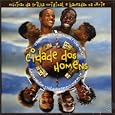 Cidade Dos Homens