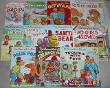 The Berenstain Bears set: Go to the Doctor; Get in a Fight; Meet Santa Bear; No Girls Allowed; The Bad Dream; The In-Crowd; Too Much Vacation; The Prize Pumpkin; Trouble With Pets; Don't Pollute (Anymore); Lend a Helping Hand