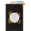 Religion for Atheists: A Non-Believer's Guide to the Uses of Religion