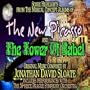 Score Highlights from The Musical Concept Albums of The New Picasso and The Tower Of Babel