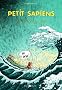 Petit Sapiens, Tome 3 : Une t�te bien faite (pr�histoire, Homosapiens, mammouth)