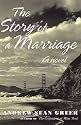 The Story of a Marriage: A Novel