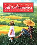 All the Places to Love