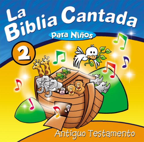 CD-Charts  Music : La Biblia Cantada Para Niños: Antiguo Testamento