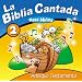 Biblia Cantada: Antiguo Testamento