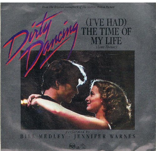 Bill Medley & Jennifer Warnes - I Had The Time Of My Life / Love Is Strange 45 Rpm Single - Zortam Music