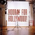 Hooray For Hollywood