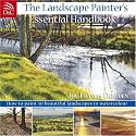 The Landscape Painter's Essential Handbook: Learn to Paint 50 Popular Landscapes in Watercolour (Painter's Essential Handbook)