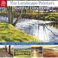 The Landscape Painter's Essential Handbook: Learn to Paint 50 Popular Landscapes in Watercolour (Painter's Essential Handbook): Learn to Paint 50 Popular ... Watercolour (Painter's Essential Handbook)