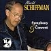Harold Schiffman: Symphony / Concerto for Oboe d'Amore & String Orch