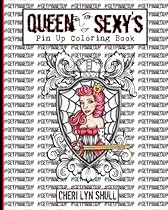 Queen Sexy's Pin Up Coloring Book