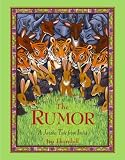 Buy : The Rumor: A Jataka Tale from India