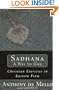 Sadhana, a Way to God: Christian Exercises in Eastern Form