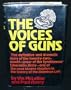 The voices of guns: The definitive and dramatic story of the twenty-two-month career of the Symbionese Liberation Army, one of the most bizarre chapters in the history of the American Left