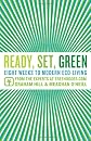 Ready, Set, Green