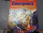 Emergency: Care and Transportation of the Sick and Injured