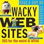 Wacky Web Sites Page-A-Day 2010 Daily Boxed Calendar