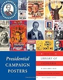 Presidential Campaign Posters: Two Election Art