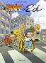 La bande � Ed, Tome 1 :