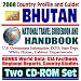 2008 Country Profile and Guide to Bhutan - National Travel Guidebook and Handbook - Druk Yul (Land of the Thunder Dragon), Himalayas, Human Rights, Cranes(Two CD-ROM Set)