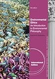 Environmental ethics : an introduction to environmental philosophy