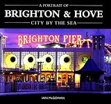 A portrait of Brighton & Hove : city by the sea