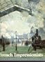 French Impressionists