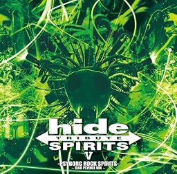 hide TRIBUTE V-PSYBORG ROCK SPIRITS-~CLUB PSYENCE MIX~
