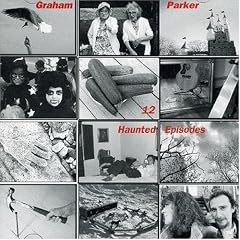 12 Haunted Episodes by Graham Parker