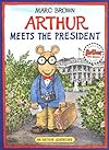 Arthur Meets the President