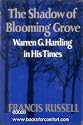 The Shadow of Blooming Grove: Warren G. Harding in His Times