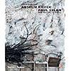 Anselm Kiefer/Paul Celan: Myth, Mourning and Memory