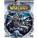 World of Warcraft: Wrath of the Lich King Official StrategyGuide (Bradygames Official Stragey Guide)