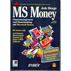 Jede Menge Money. Finanzmanagement und Homebanking mit MS Money