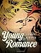 Search : Young Romance: The Best of Simon & Kirby's Romance Comics