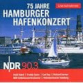 NDR 90,3 - 75 Jahre Hamburger Hafenkonzert