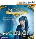 Die Sturmj�ger von Aradon. Magierlicht