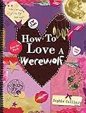 How to love a werewolf