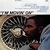 I'm Movin' On